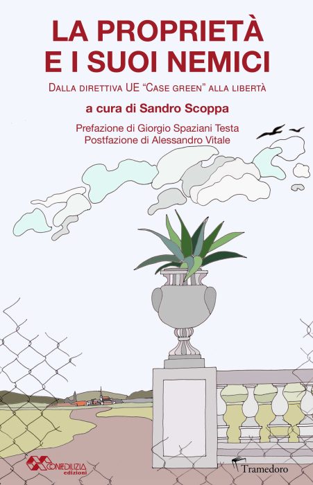 La proprietà e i suoi nemici